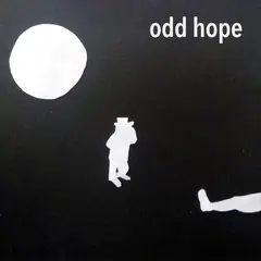Odd Hope All The Things (7")