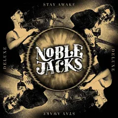 Noble Jacks Stay Awake (2LP)