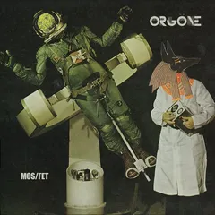 Orgone Mos/Fet (2LP)