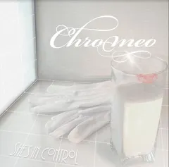 Chromeo She's In Control - DLX (3LP)