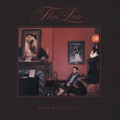 Thin Lear Wooden Cave (LP)