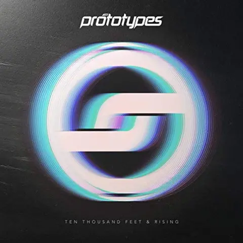 The Prototypes Ten Thousand Feet & Rising (LP) 