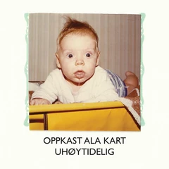 Oppkast Ala Kart Uhøytidelig (LP)