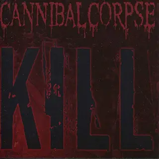 Cannibal Corpse Kill (LP)