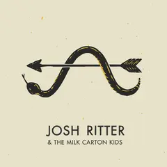 Josh Ritter &amp; The Milk Carton Kids Josh Ritter &amp; The Milk Carton Kids (7")