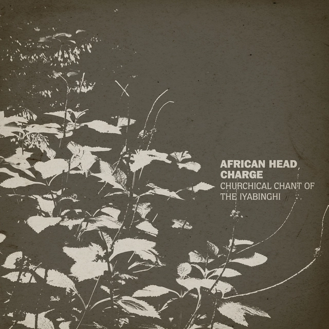 African Head Charge Churchical Chant Of The Iyabinghi (LP) 