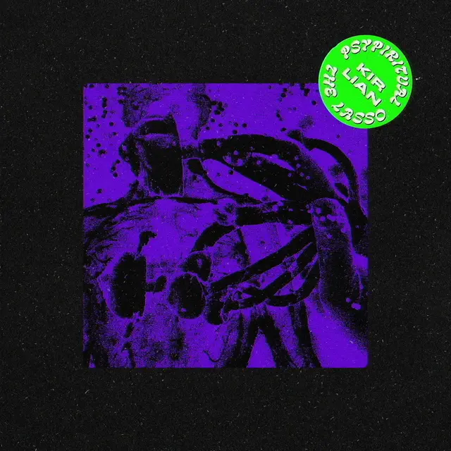 Psypiritual & The Lasso Kirlian (LP) 