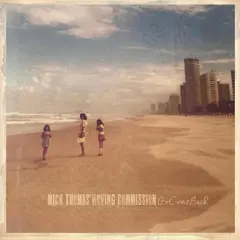 Mick Thomas' Roving Commission GoComeBack (LP)