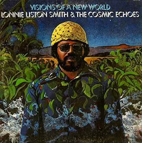 Lonnie Liston Smith Visions Of A New World (LP) 