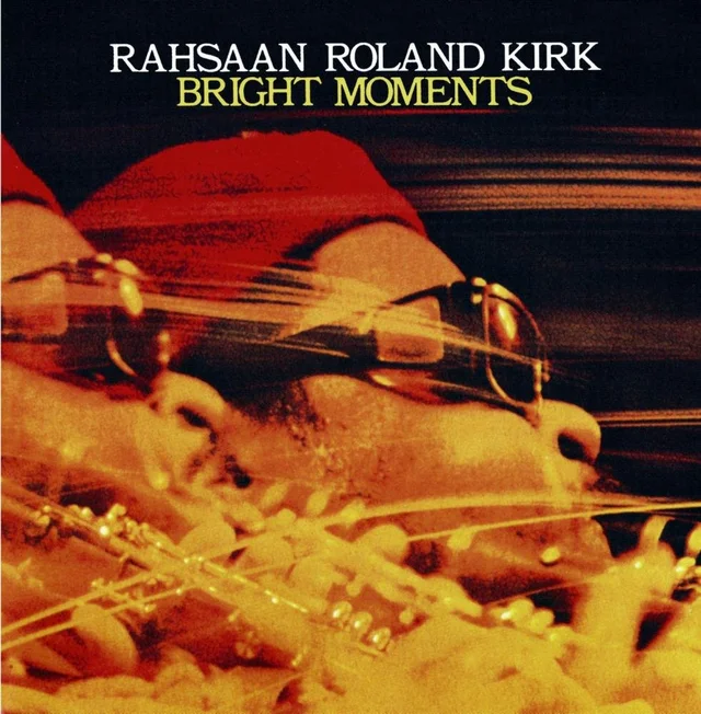 Roland Kirk Bright Moments (2LP) 