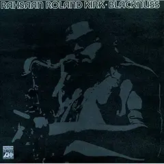 Rahsaan Roland Kirk Blacknuss (LP)