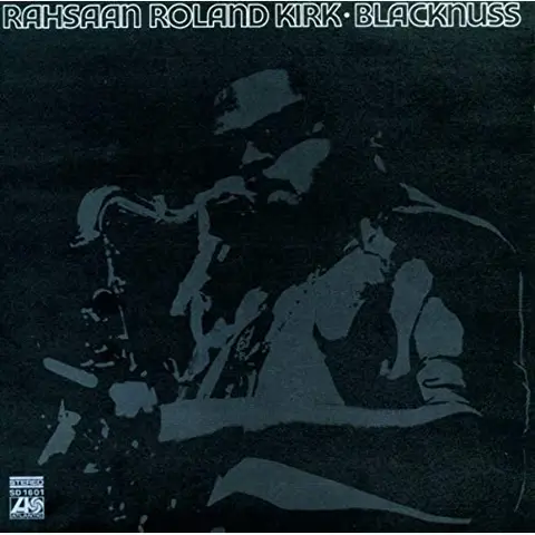 Rahsaan Roland Kirk Blacknuss (LP) 