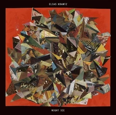 Elias Krantz Night Ice (12")