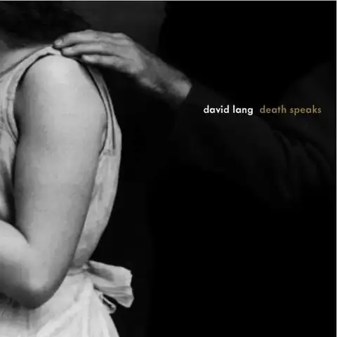 David Lang Lang: Death Speaks (LP) 