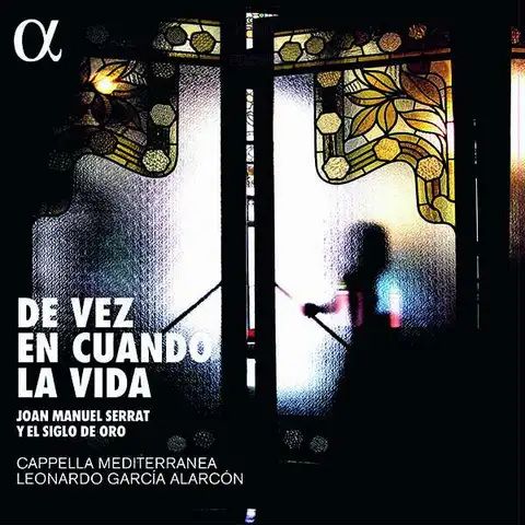 Capella Mediterranea/Leonardo G. Alarcon De Vez En Cuando La Vida... (2LP) 