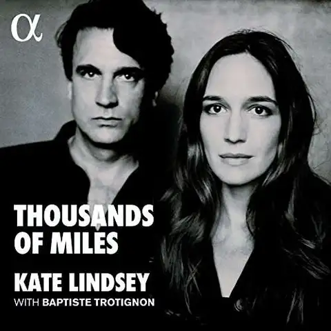 Kate Lindsey/Baptiste Trotignon Thousands Of Miles (LP) 
