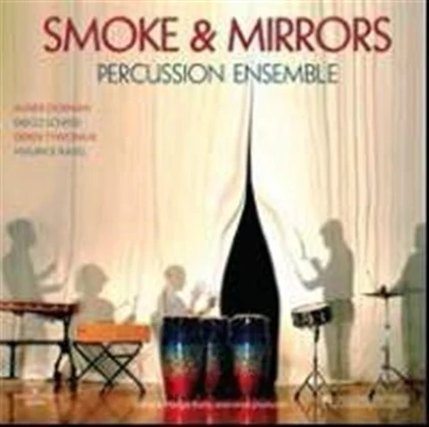 Percussion Ensemble Smoke & Mirrors (LP) 