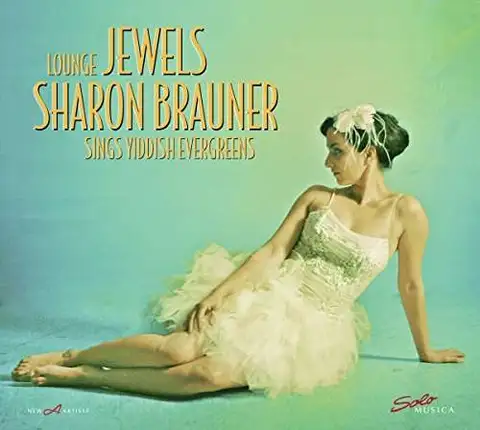 Sharon Brauner Lounge Jewels - Sings Yiddisch ... (LP) 
