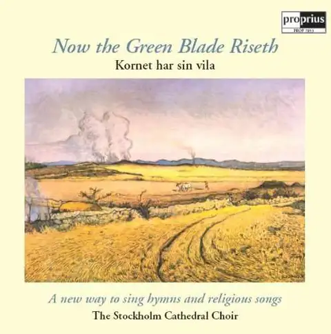 The Stockholm Cathedral Choir Now The Green Blade Riseth (LP) 