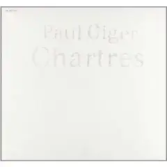 Paul Giger Chartres (LP)