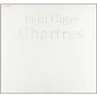Paul Giger Chartres (LP)