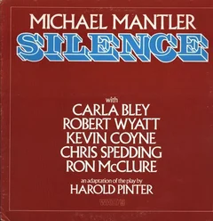 Michael Mantler Silence (LP)