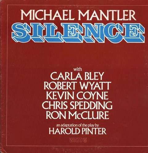 Michael Mantler Silence (LP) 