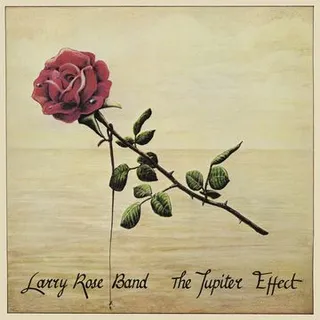 Larry Rose Band The Jupiter Effect (LP) 