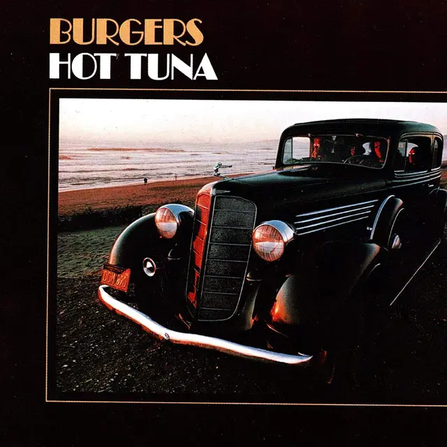 Hot Tuna Burgers - LTD (LP) 