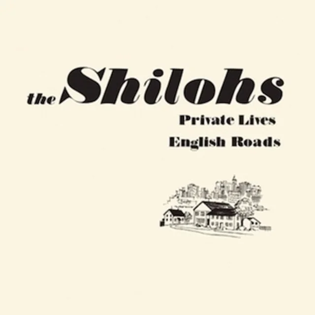 The Shilohs Private Lives, English Roads EP (7") 
