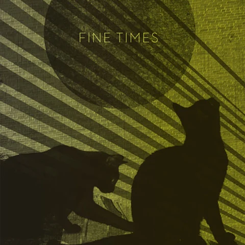 Fine Times Fine Times (LP) 