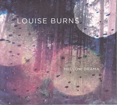Louise Burns Mellow Drama (LP)