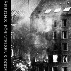 D.A.R.F.D.H.S. Förintelsen &amp; Döden (LP)