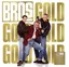 Bros Gold (LP)