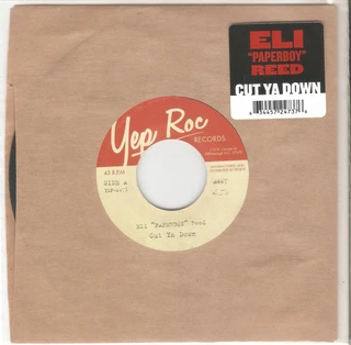 Eli Paperboy Reed Cut Ya Down (7")