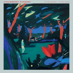 Strawberry Runners In The Garden, In The Night (12")