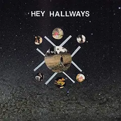 Hey Hallways Absence Makes The Heart Forget (LP)