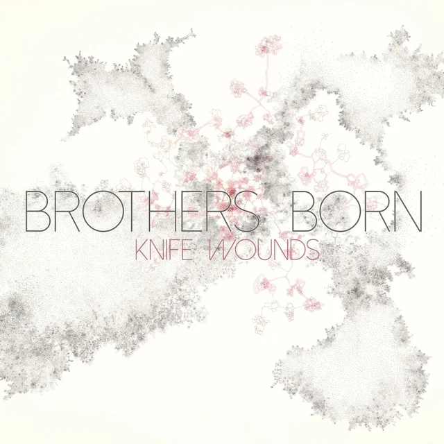Brothers Born Knife Wounds (LP) 