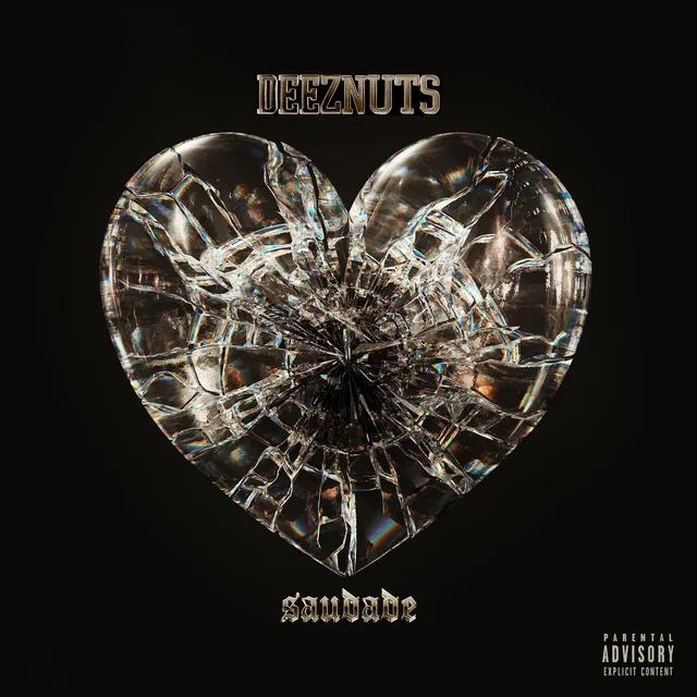 Deez Nuts Saudade (LP) 