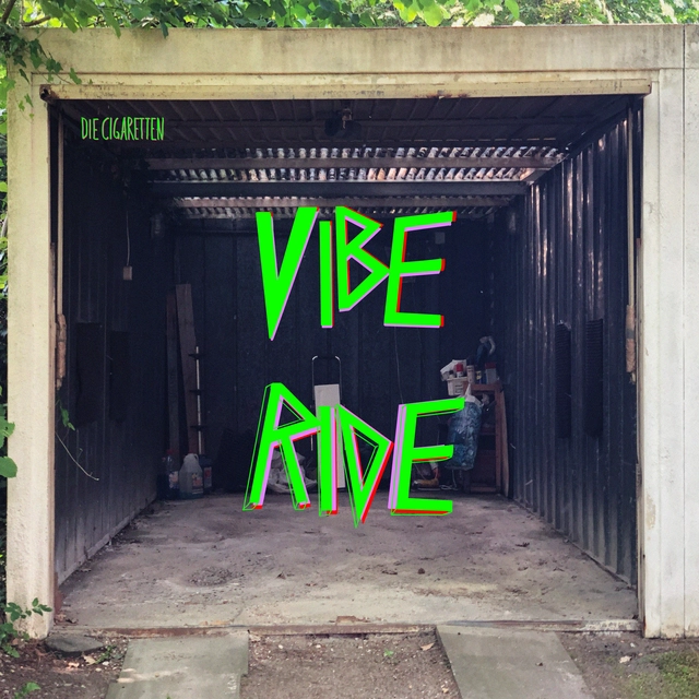 Die Cigaretten Vibe Ride - LTD (LP) 