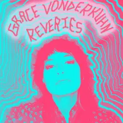 Grace Vonderkuhn Reveries (LP)