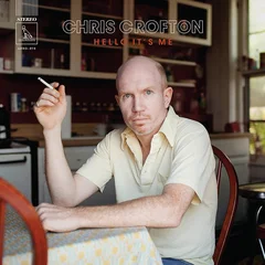Chris Crofton Hello It's Me (12")