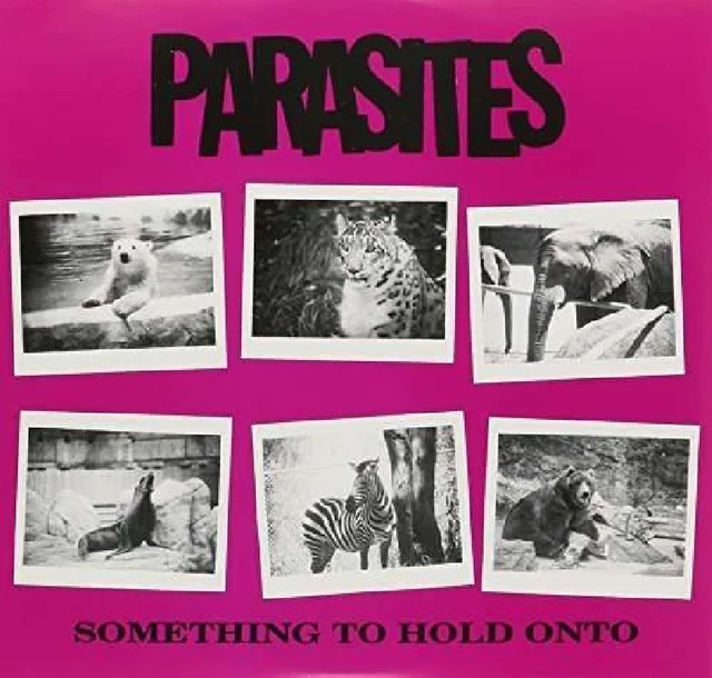 Parasites Something To Hold On To (7") 