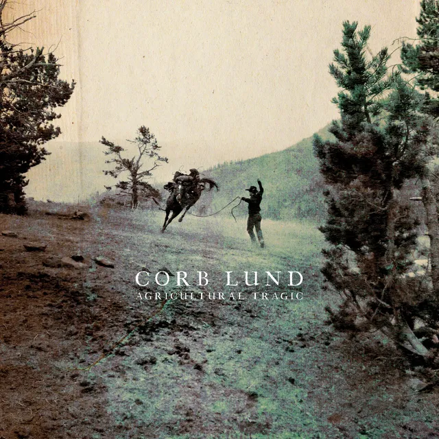 Corb Lund Agricultural Tragic (LP) 