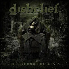 Disbelief Ground Collapses (LP)