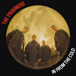 The Prisoners In From The Cold (LP)