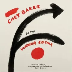 Chet Baker Chet Baker Plays Vladimir Cosma (LP)