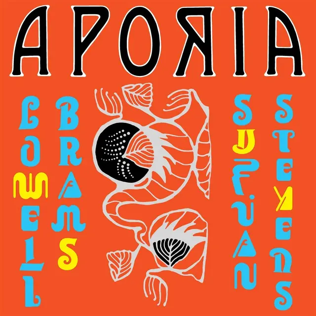 Sufjan Stevens & Lowell Brams Aporia - LTD (LP) 