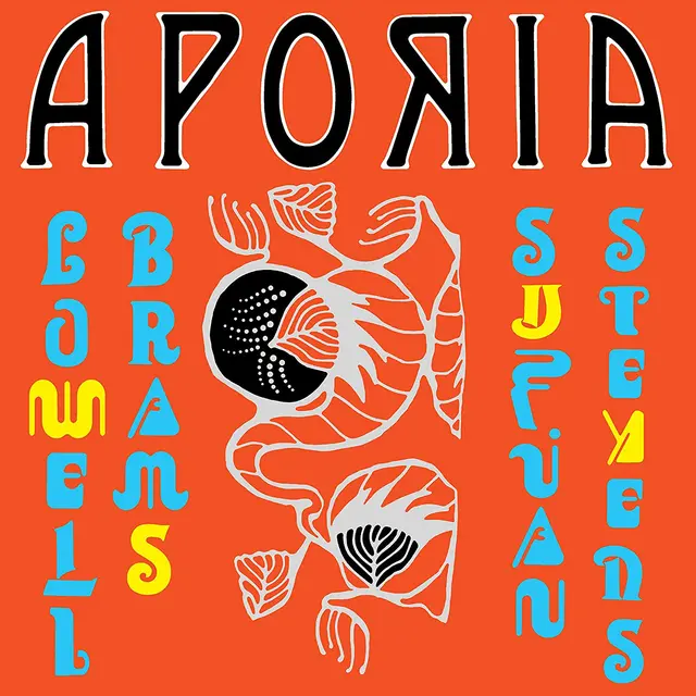 Sufjan Stevens & Lowell Brams Aporia (LP) 