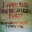 Richard &amp; Linda Thompson I Want To See The Bright Lights...(LP)